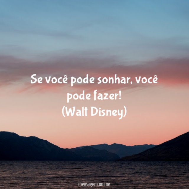 Se você pode sonhar