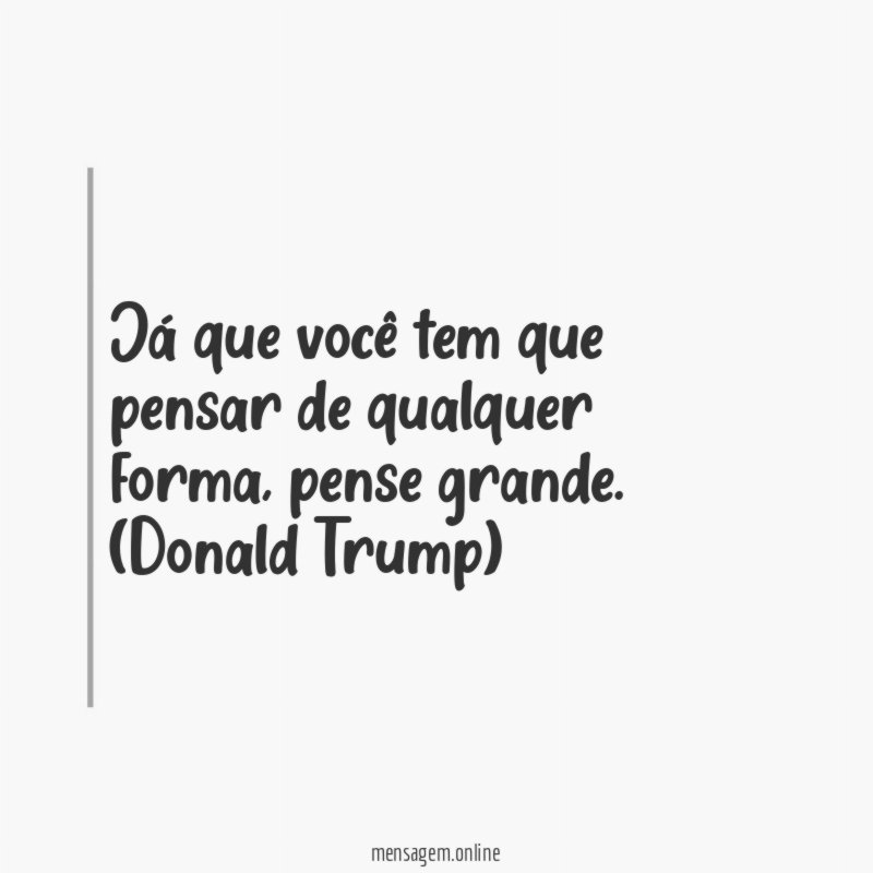 Pense grande