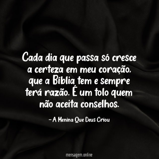 Cada dia que passa só cresce a certeza em meu coração