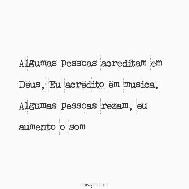 Algumas pessoas acreditam em Deus