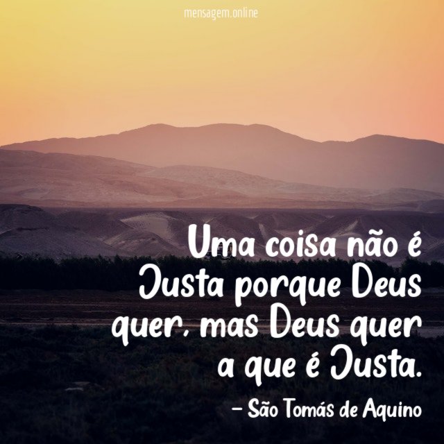 Uma coisa não é Justa porque Deus quer