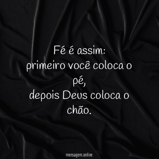 Fé é assim