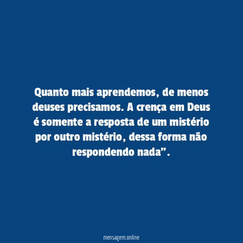 Quanto mais aprendemos
