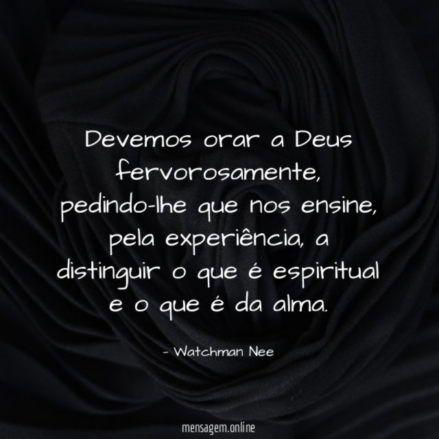 Devemos orar a Deus fervorosamente