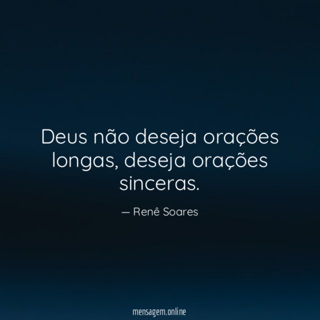 Deus não deseja orações longas