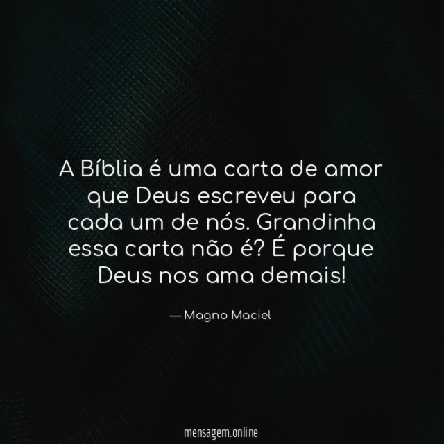 A Bíblia é uma carta de amor que