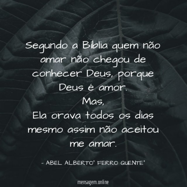 Segundo a Bíblia quem não amar não chegou