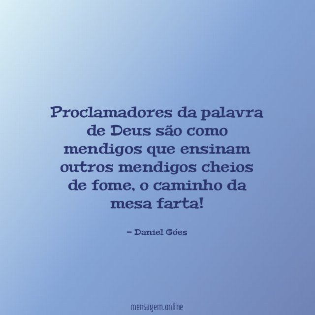 Proclamadores da palavra de Deus são como mendigos