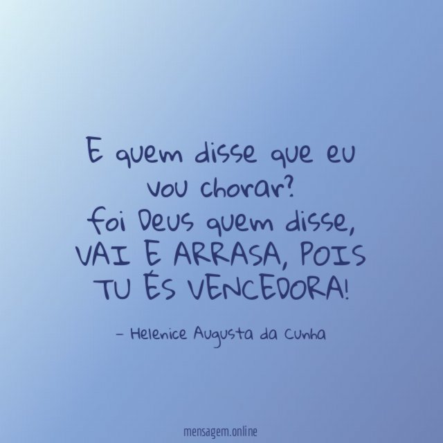 E quem disse que eu vou chorar