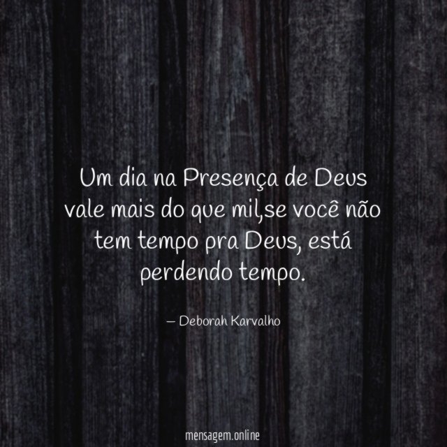 Um dia na Presença de Deus vale mais do que mil