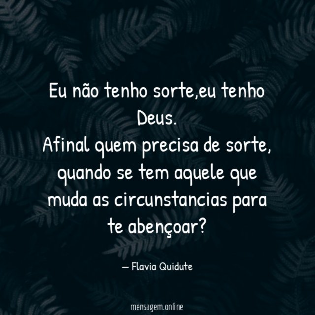Eu não tenho sorte