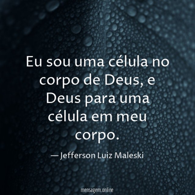Eu sou uma célula no corpo de Deus