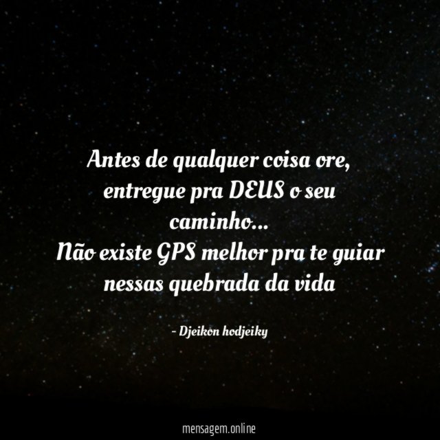Antes de qualquer coisa ore