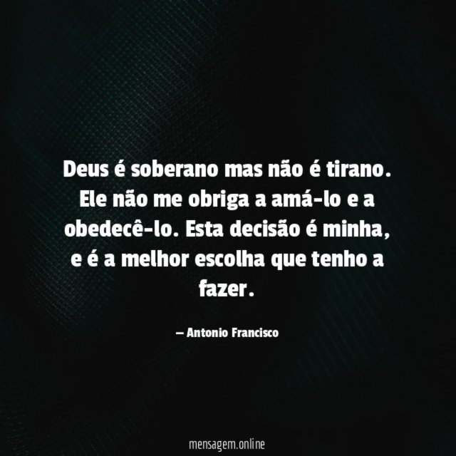 Deus é soberano mas não é tirano