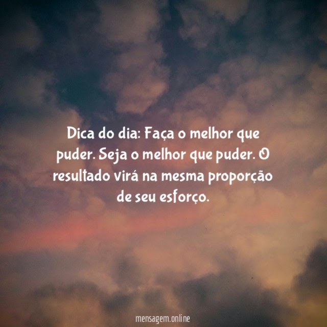 Faça o melhor que puder