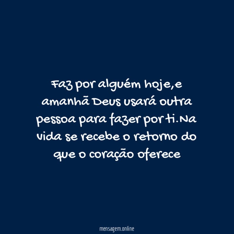 Faz por alguém hoje