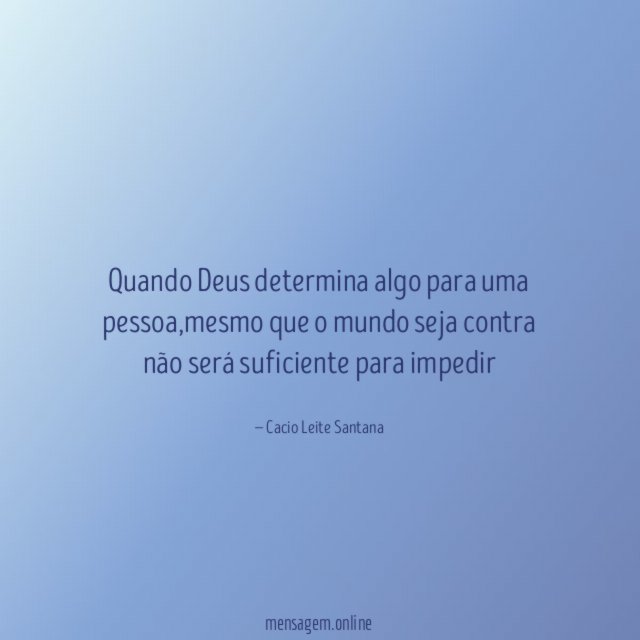 Quando Deus determina algo para uma pessoa