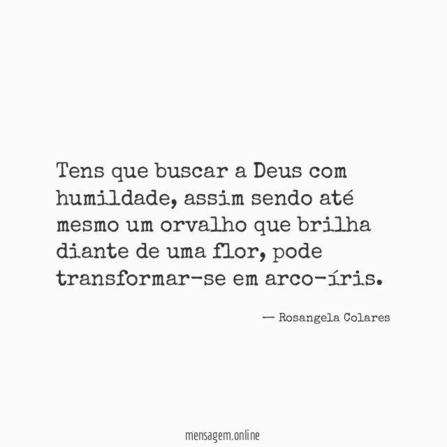 Tens que buscar a Deus com humildade