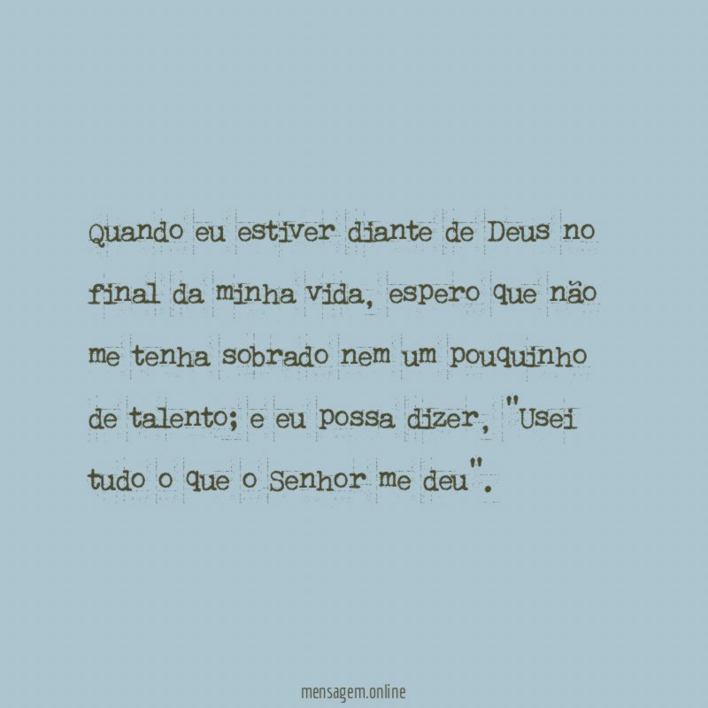 Quando eu estiver diante de Deus no final da minha vida