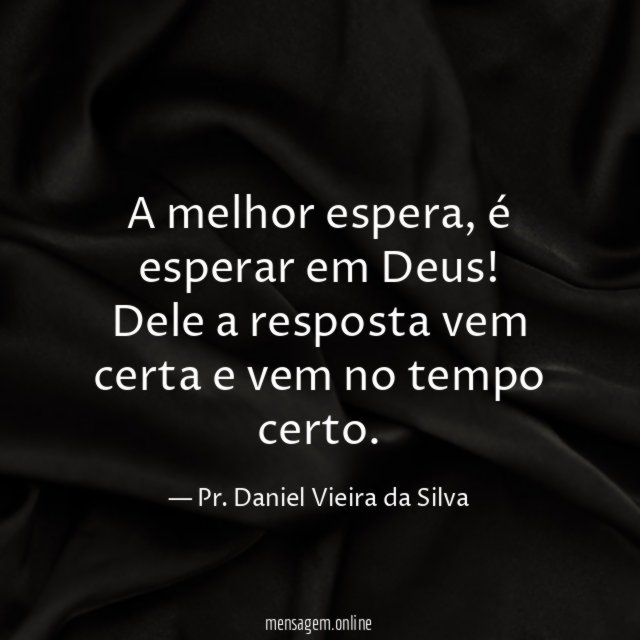 A melhor espera