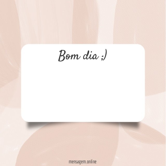 Bom dia