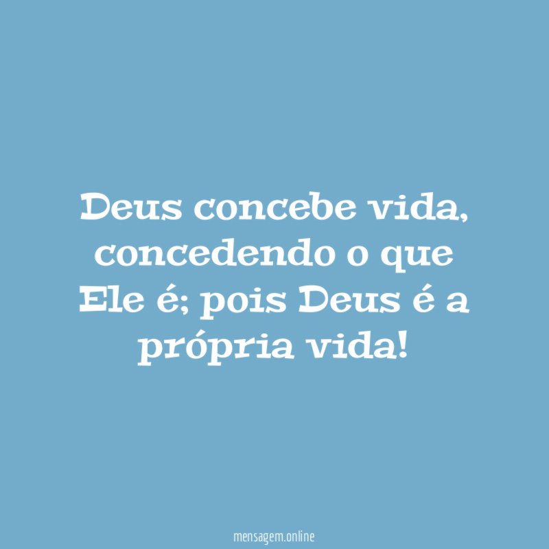 Deus concebe vida