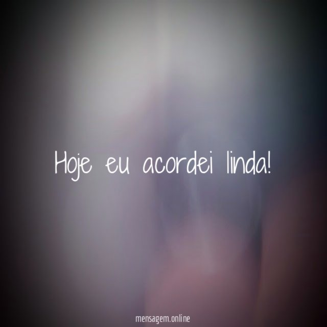 Hoje eu acordei