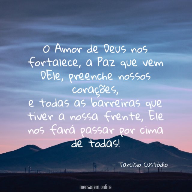 O Amor de Deus nos fortalece