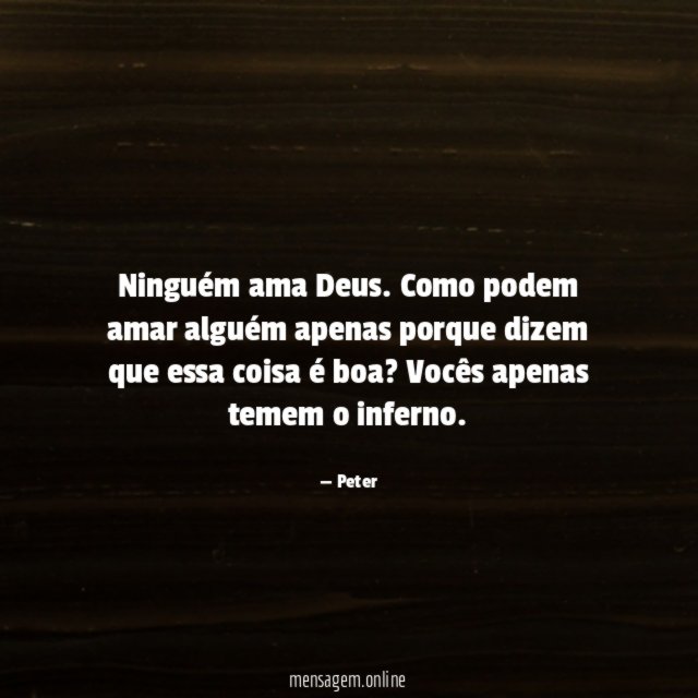 Ninguém ama Deus