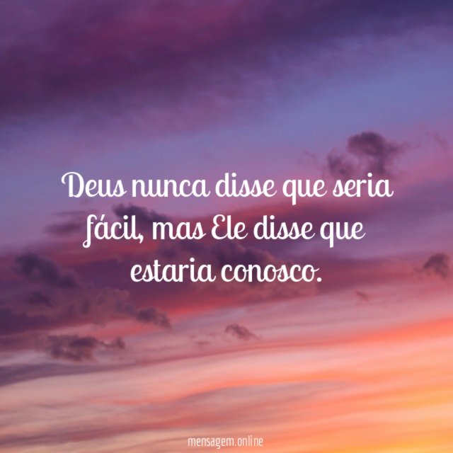 Deus nunca disse que seria fácil