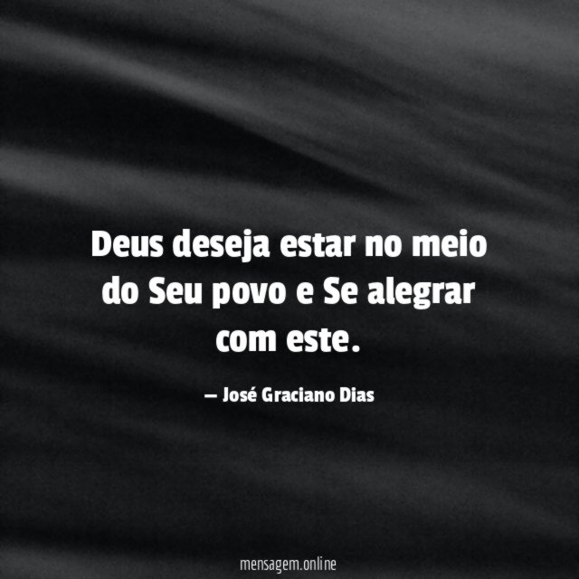 Deus deseja estar no meio do Seu povo