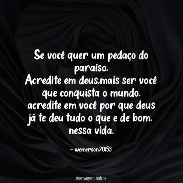 Se você quer um pedaço do paraíso