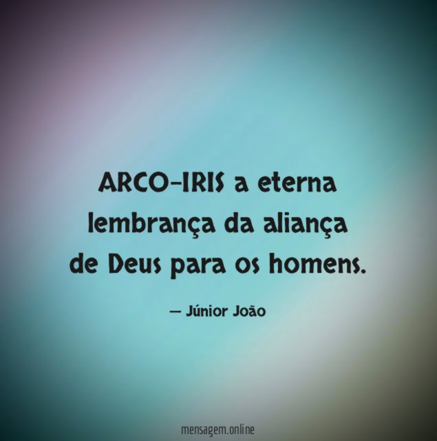 ARCO-IRIS a eterna lembrança da aliança de Deus