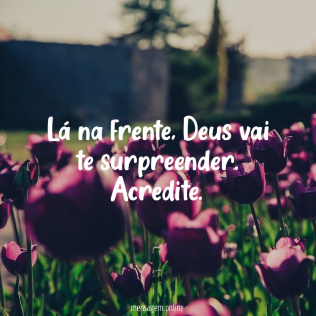 Lá na frente
