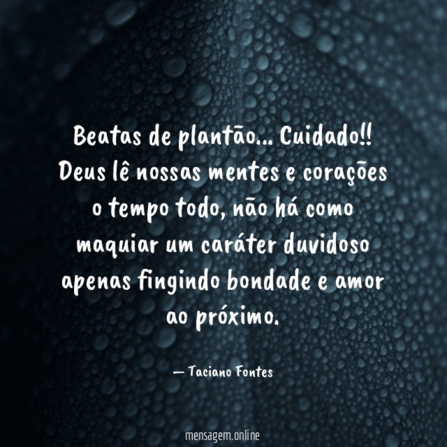 Beatas de plantão