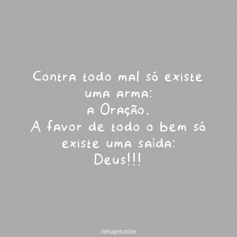 Contra todo mal só existe uma arma
