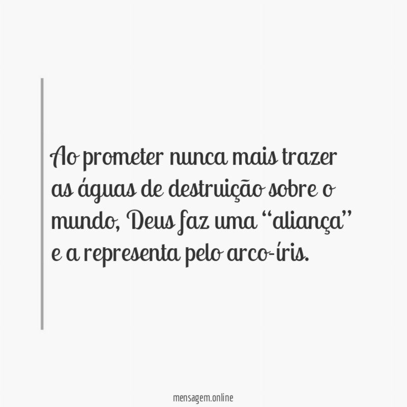 Ao prometer nunca mais trazer as águas de