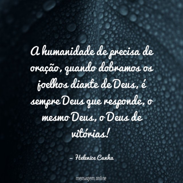 A humanidade de precisa de oração