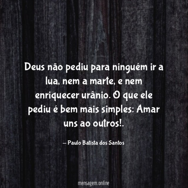 Deus não pediu para ninguém ir a lua