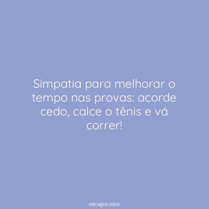 Simpatia para melhorar o tempo