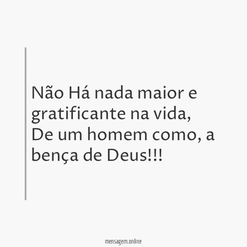 Não Há nada maior e gratificante na vida