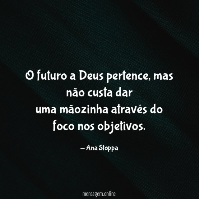 O futuro a Deus pertence