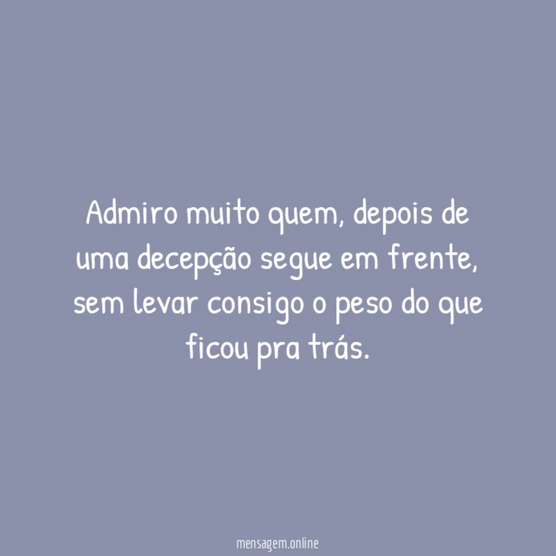 Admiro muito