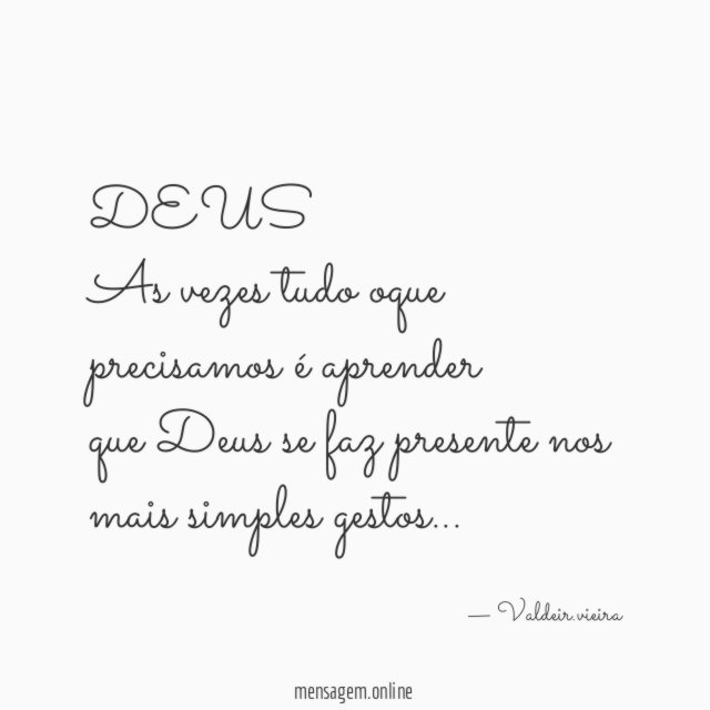 DEUS As vezes tudo oque precisamos é aprender que Deus
