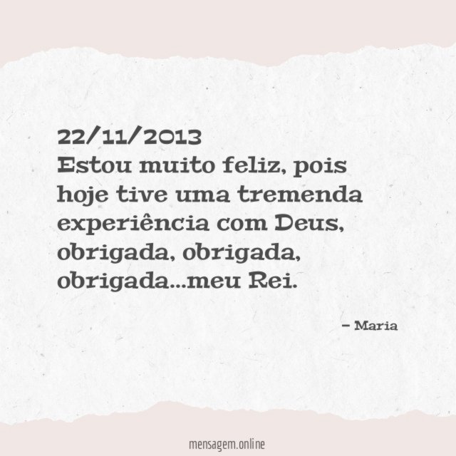22/11/2013 Estou muito feliz