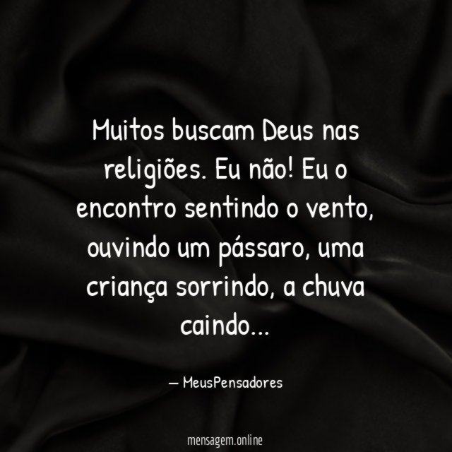 Muitos buscam Deus nas religiões