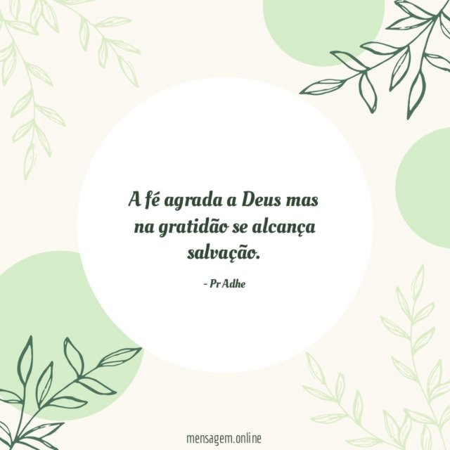 A fé agrada a Deus mas na gratidão