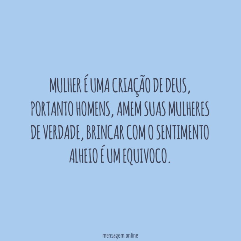 Mulher é uma criação de Deus
