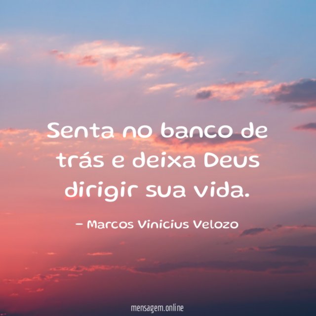 Senta no banco de trás e deixa Deus dirigir sua vida