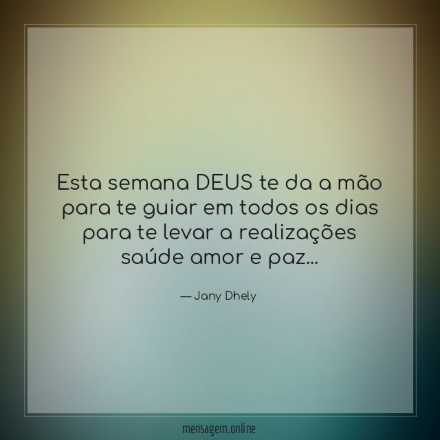 Esta semana DEUS te da a mão para
